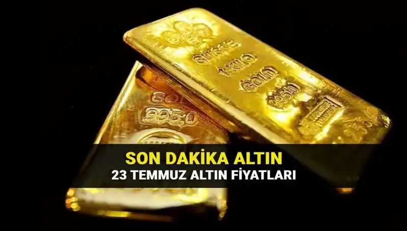 23 Temmuz'da Güncel Altın Fiyatları: Çeyrek ve Gram Altın Ne Kadar?