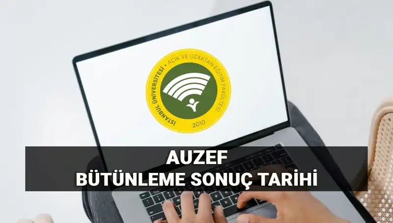 İstanbul Üniversitesi AUZEF Bütünleme Sonuçları İçin Sona Yaklaşıldı!