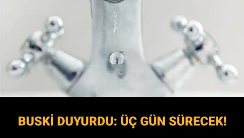 Bursa'da Üç Gün Sürecek Su Kesintisi: Ne Zaman Son Bulacak?
