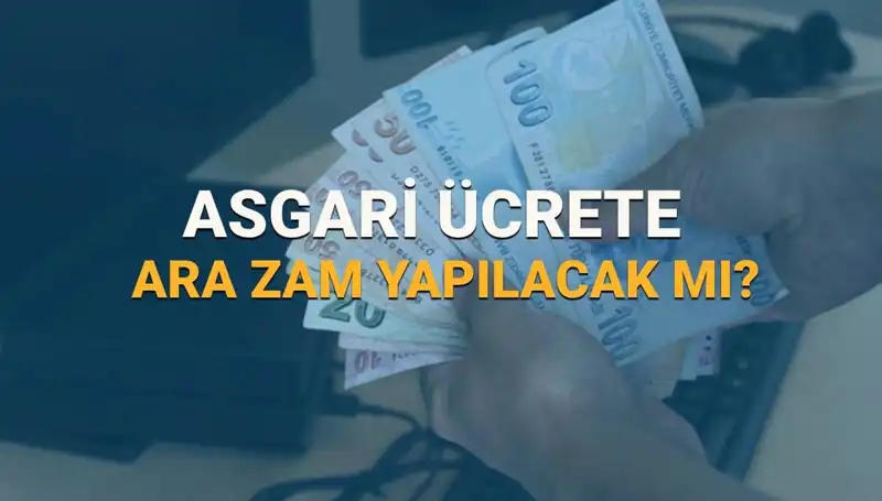 2025 Asgari Ücret Zammı: Yeni Ara Zam Beklentileri Ne Yönde?
