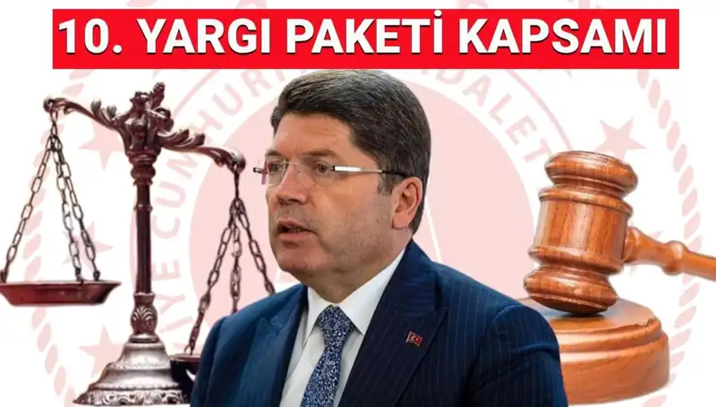 10. Yargı Paketi Hakkında Merak Edilenler: Genel Af Gelecek mi?