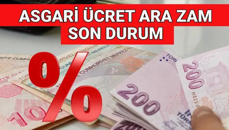 Asgari Ücrette Güncellemeler: 2025’te Beklenen Ara Zam ve Güncel Gelişmeler
