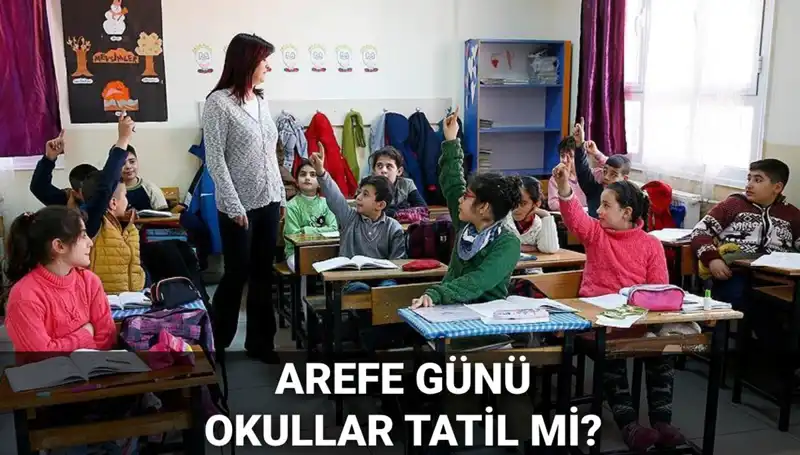 Arefe Günü Resmi Tatil mi? 2025 Kurban Bayramı Tatil Takvimi Açıklandı!