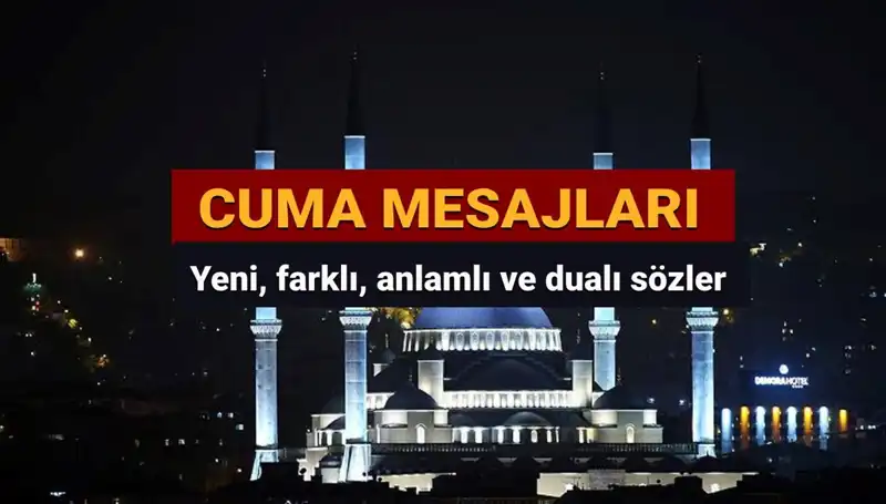 2025'te Dualı Cuma Mesajları: En Güzel ve Anlamlı Örnekler