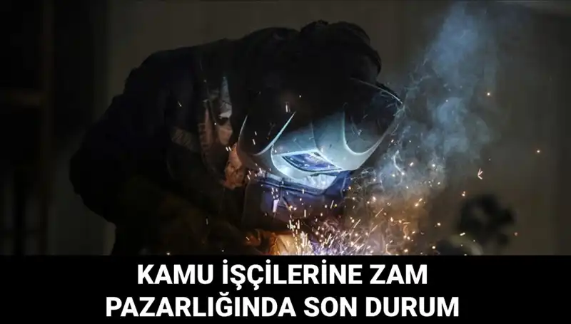 Kamu İşçilerine 2025 İçin Zam Teklifleri Belli Oldu!